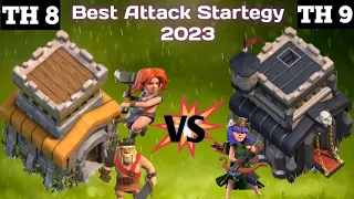 th8 attack sartegy! Town Hall 8 vs Town Hall 9 Best Attack 2023 || (clashofclans ) | linkgss