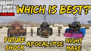 GTA ONLINE : APOCALYPSE VS NIGHTMARE VS FUTURE SHOCK [SASQUATCH] (WHICH IS BEST?)