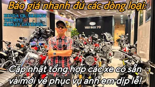 Cập Nhật TỔNG HỢP hơn 40 xe đủ dòng có sẵn và mới về phục vụ anh em dịp lễ mời anh em tham khảo 😍🏍️