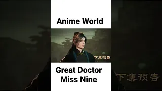 RTTH Great Doctor Miss Nine Episode 53 preview #anime #avm #whatsappstatus #greatdoctormissnine #amv