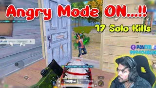 Angry Mode Enabled - Saving Whole teammates | 17 Solo Kills🔥