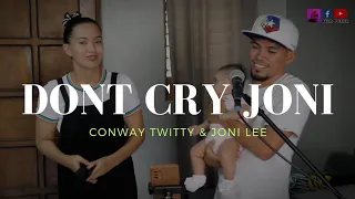 Don't Cry Joni - Conway Twitty & Joni Lee cover by The Numocks Music #donpetok