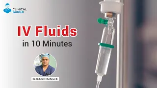 IV Fluids and Their Uses