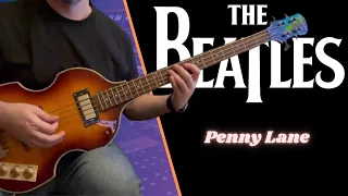 The Beatles - Penny Lane (Bass Cover)