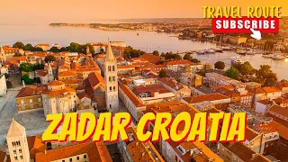 Exploring Zadar, Croatia I A Hidden Gem on the Adriatic Coast