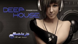 Deep Progressive House Live Club mix Babis jb set1Best Summer hits Beach Day & Night Parties