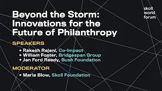 Beyond the Storm: Innovations for the Future of Philanthropy