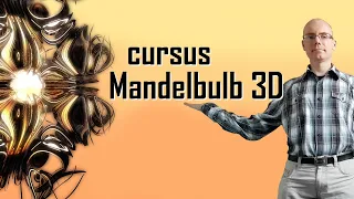 Mandelbulb 3d tutorial / cursus