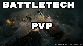 BattleTech PVP / Multiplayer Gameplay - How to counter a Firestarter