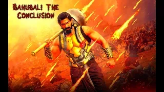 Бахубали2:Заключение .Bahubali 2: The Conclusion»(2017)