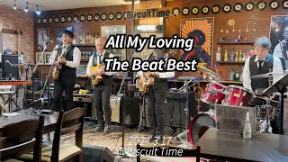 All My Loving(The Beatles cover by The Beat Best)