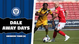 Dale Away Days | Swindon Town 3-0 Dale