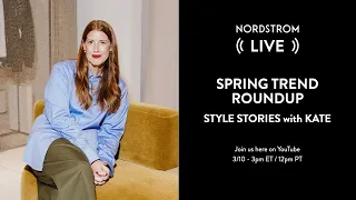Spring Trend Roundup | Style Stories with Kate