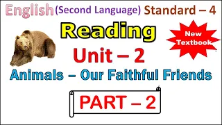 Std 4 English unit 2 Animals-Our Faithful Friends Reading Part 2