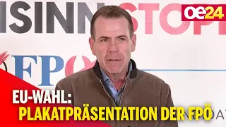 EU-Wahl: Plakatpräsentation der FPÖ