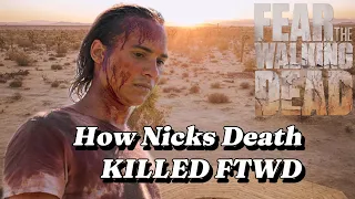 How Nick’s death KILLED FTWD