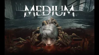 The Medium / Прохождение # 3