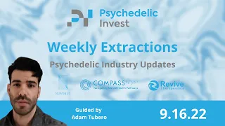 Weekly Extractions | Revive Therapeutics, Compass, Numinus | Psychedelic Invest