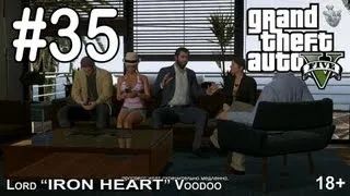 GTA 5 Прохождение - Часть #35 [Воссоединение семьи] Геймплей "Grand Theft Auto V" видео