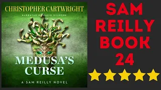 Medusa's Curse Complete Sam Reilly Audiobook 24