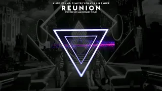 Alok, Dimitri Vegas & Like Mike, KSHMR - Reunion(Free Fire 4th Anniversary Theme Song)[Extended Mix]