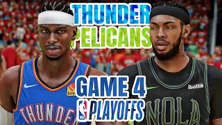 PELICANS vs THUNDER GAME 4 - 2024 NBA PLAYOFFS - NBA 2K24 (PS5) [4K UHD]