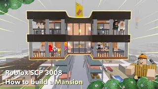 How to build a mansion | Roblox scp 3008 House idea