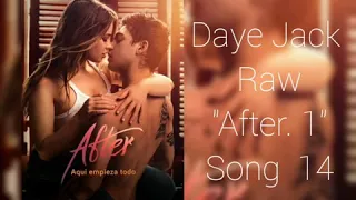 ▪ Daye Jack - Raw / Song After.