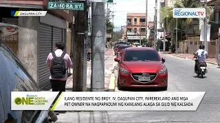 One North Central Luzon: Ilang residente sa Dagupan, problema ang pagdumi ng mga alaga sa kalsada