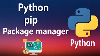 #29 - pip in Python (Python package manager)