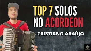 TOP 7 SOLOS NA SANFONA - CRISTIANO ARAÚJO - VIDEO AULA ACORDEON