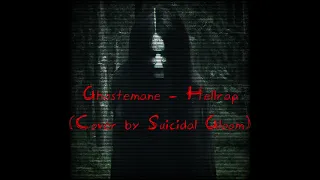 Ghostemane - Hellrap (Cover by Suicidal Gloom)