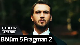 Çukur 4.Sezon 5.Bölüm 2.Fragman