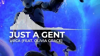 Just A Gent - URCA (feat. Olivia Grace) [Monstercat NL Remake]