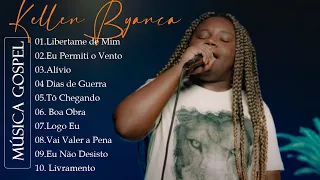 Kellen Byanca | Liberta-me de Mim ,  Eu Permiti o Vento,.. Músicas Gospel TOP 2022