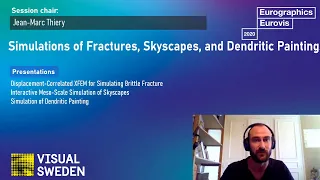 EG / Full Papers 16 / Simulations of Fractures, Skyscapes, and Dendritic Paintings / Friday 13:30-15