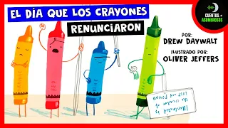 El Día Que Los Crayones Renunciaron | Drew Daywalt | Cuentos Cortos Para Dormir Niños En Español