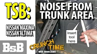 [TSB] Rattle Noise From Trunk | Crunch Time