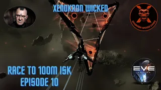 Xenokron's Alpha Eve: Race to 100 mil ISK Ep 10 || Eve Online #gameplay #gaming #eveonline #eve