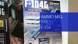 Ammo MiG 1/48 F-104 Starfighter (AMIG-8504) on Spielwarenmesse 2020