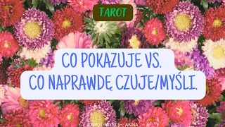 🪻Co pokazuje vs. co naprawdę czuje/myśli.🪻 #tarot #wyrocznia #wiadomości #majówka #karty #crush #bp