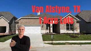 Van Alstyne - New Homes ( 1 Acre Lots )