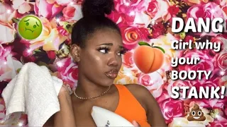 HOW TO CLEAN YOUR BUTT REAL GOOD | KEEP THAT BOOTY FRESH | Feminine Hygiene | Queen Naimah