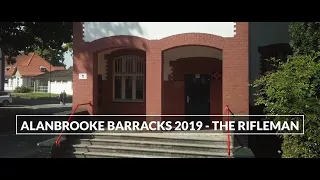 Alanbrooke Barracks 2019 - The Rifleman