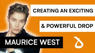 Lessons of Dharma:  How To Create An Exciting And Powerful Drop With Maurice West