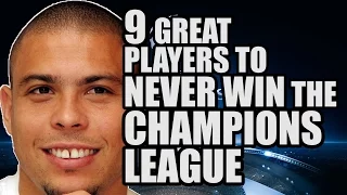 9 Great Players To Never Win The Champions League
