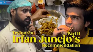 Trying out IRFAN JUNEJO'S Recommendations Part II | Nursery Burger | Memon Fries | Lachydaar Paratha