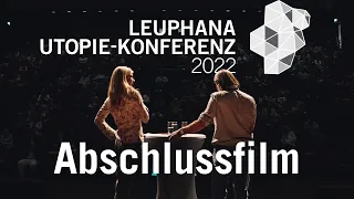 Utopie Conference 2022 - Final Film - Leuphana University