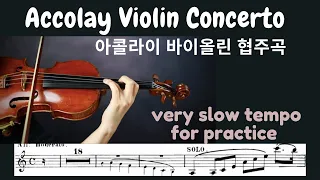 Accolay Violin Concerto in a minor  (Very Slow), 아콜라이 바이올린 협주곡 (아주느린 템포)
