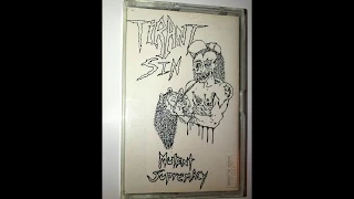 Tirant Sin - Mutant Supremacy & Desecration Of The Graves